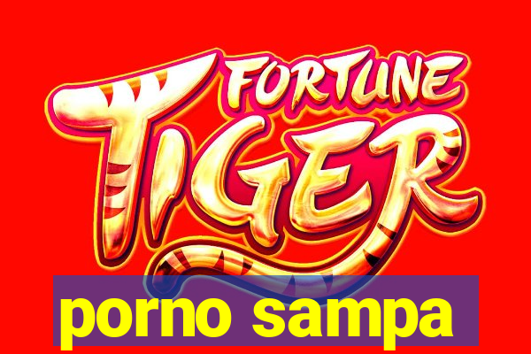 porno sampa